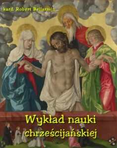 Okładka: Wykład nauki chrześcijańskiej ułożony z rozkazu Klemensa VIII Papieża