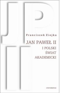 Okładka: Jan Paweł II i polski świat akademicki