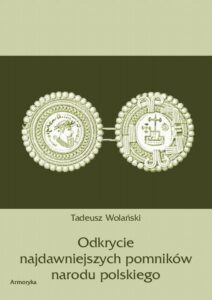 Okładka: Odkrycie najdawniejszych pomników narodu polskiego