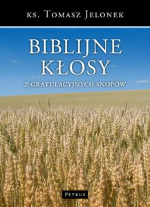 Okładka: Biblijne kłosy z gratulacyjnych snopów