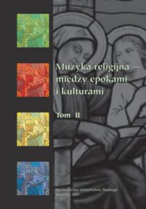 Okładka: Muzyka religijna – między epokami i kulturami. T. 2