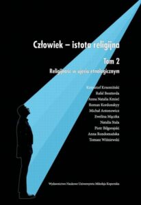 Okładka: Człowiek - istota religijna. Tom 2: Religijność w ujęciu etnologicznym