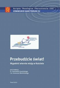 Okładka: Przebudźcie świat! Wypełnić wiernie misję w Kościele
