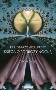 Okładka: Krajobrazy mojej duszy. Księga VI. Codex Gigas