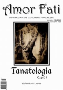 Okładka: Amor Fati 2(2)/2015. Tanatologia cz. I