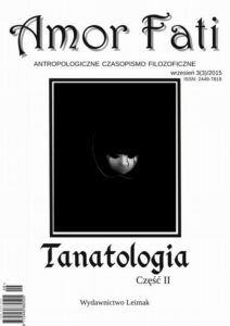 Okładka: Amor Fati 3(3)/2015. Tanatologia cz. II
