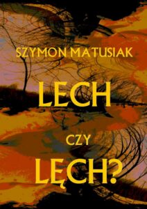 Okładka: Lech czy Lęch?
