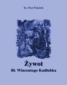 Okładka: Żywot błogosławionego Wincentego Kadłubka
