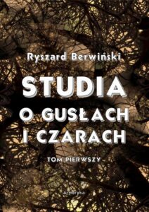 Okładka: Studia o gusłach i czarach. Tom pierwszy