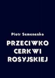 Okładka: Przeciwko Cerkwi rosyjskiej