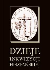 Okładka: Dzieje inkwizycji hiszpańskiej