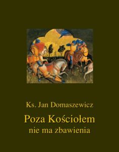 Okładka: Poza Kościołem nie ma zbawienia