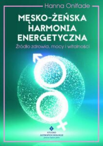 Okładka: Męsko-żeńska harmonia energetyczna