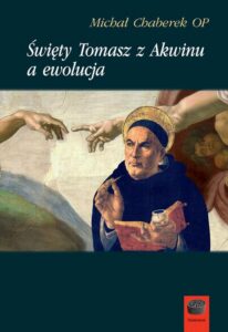 Okładka: Święty Tomasz z Akwinu a ewolucja