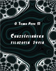 Okładka: Chrześcijańska filozofia życia