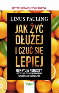 Okładka: Jak żyć dłużej i czuć się lepiej