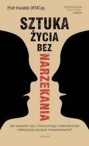 Okładka: Sztuka życia bez narzekania