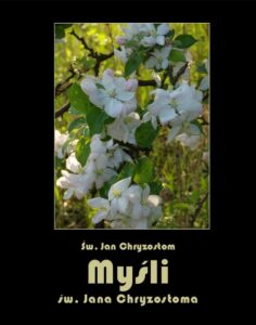 Okładka: Myśli św. Jana Chryzostoma