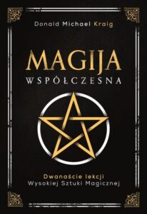 Okładka: Magija współczesna. Dwanaście lekcji wysokiej sztuki magicznej