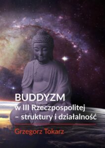 Okładka: Buddyzm w III Rzeczpospolitej - struktury i działalność