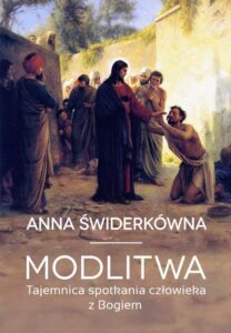 Okładka: Modlitwa. Tajemnica spotkania Boga z człowiekiem