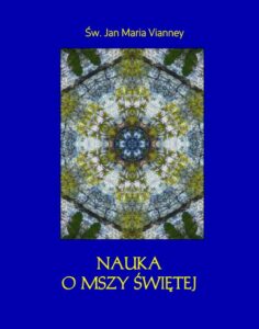 Okładka: Nauka o Mszy świętej