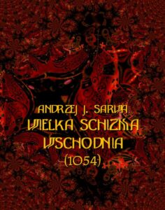 Okładka: Wielka Schizma Wschodnia (1054)