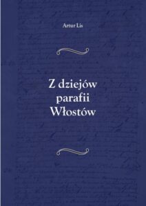 Okładka: Z dziejów parafii Włostów