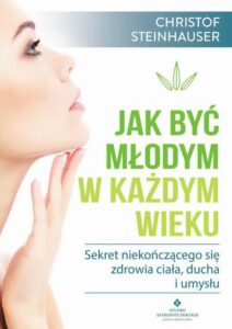 Okładka: Jak być młodym w każdym wieku