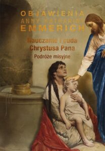 Okładka: Nauczanie i cuda Chrystusa Pana. Podróże misyjne