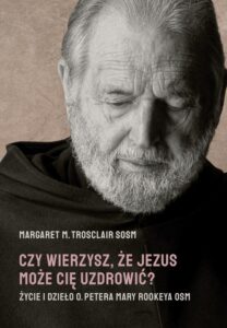 Okładka: Czy wierzysz, że Jezus może Cię uzdrowić?