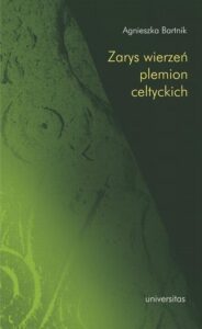 Okładka: Zarys wierzeń plemion celtyckich