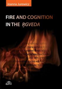 Okładka: Fire and cognition in the Rgveda