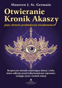 Okładka: Otwieranie Kronik Akaszy. Piąty element przebudzenia świadomości