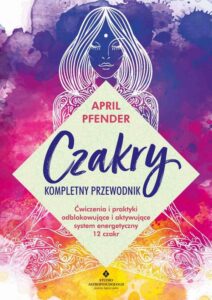 Okładka: Czakry. Kompletny przewodnik