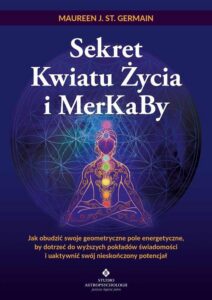 Okładka: Sekret Kwiatu Życia i MerKaBy