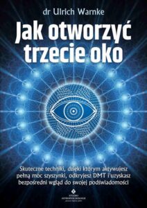 Okładka: Jak otworzyć trzecie oko
