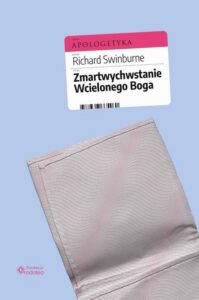 Okładka: Zmartwychwstanie Wcielonego Boga