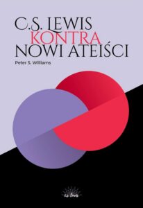 Okładka: C.S. Lewis kontra nowi ateiści