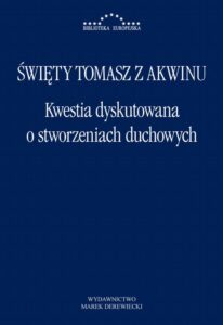 Okładka: Kwestia dyskutowana o stworzeniach duchowych