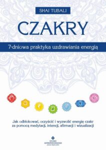 Okładka: Czakry. 7-dniowa praktyka uzdrawiania energią