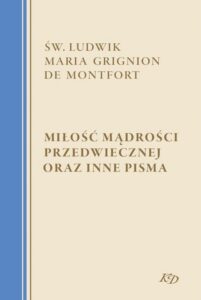 Okładka: Miłość Mądrości Przedwiecznej oraz inne pisma