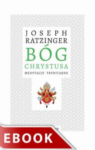 Okładka: Bóg Chrystusa. Medytacje trynitarne