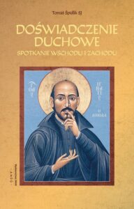 Okładka: Doświadczenie duchowe. Spotkanie Wschodu i Zachodu