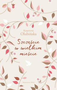Okładka: Szczęście w wielkim mieście