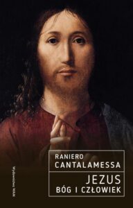 Okładka: Jezus. Bóg i Człowiek