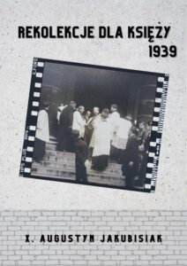 Okładka: Rekolekcje dla księży 1939
