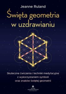 Okładka: Święta geometria w uzdrawianiu