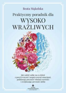 Okładka: Praktyczny poradnik dla wysoko wrażliwych
