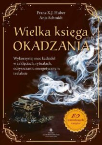 Okładka: Wielka księga okadzania.